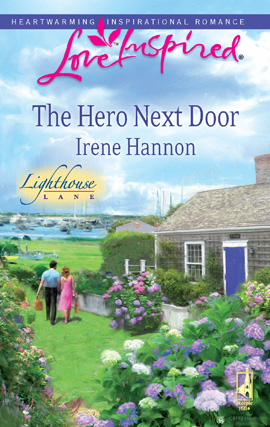 Title details for The Hero Next Door by Irene Hannon - Available